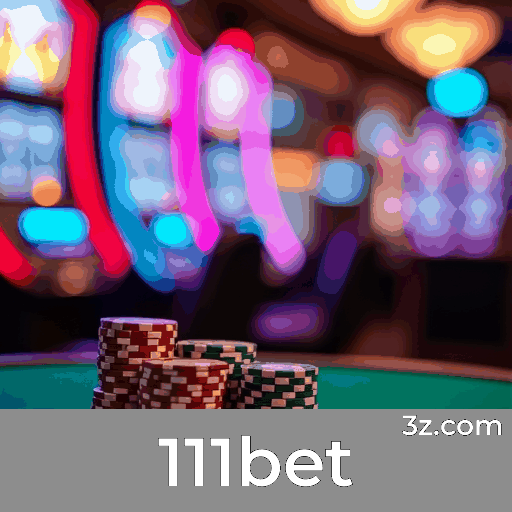 111bet: Seu Cassino Online Seguro e Divertido